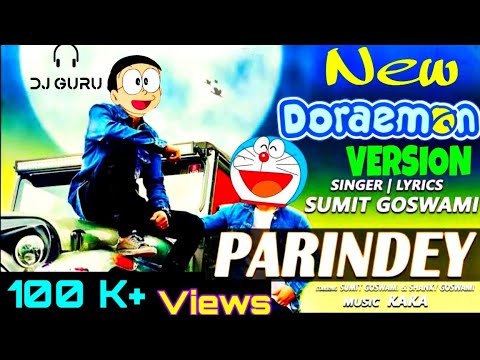 Parindey  New Haryanvi song 2019  DoraemonNobitas new version  DJ GURU 