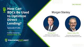 How Can BDCs Be Used to Optimize Direct Lending? - Episode 281