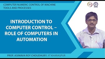 Introduction to computer control role of computers in automation