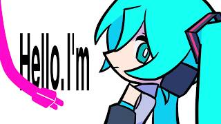 Hello.I'm feat. Hatsune Miku