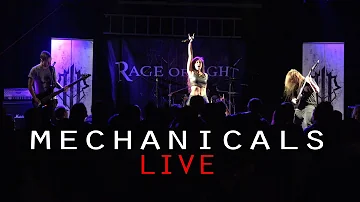 RAGE OF LIGHT - Mechanicals (LIVE)