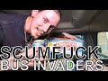 Scumfuck - BUS INVADERS Ep. 1475