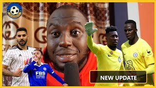 Édouard Mendy  Swap for André Onana and James Maddison Deal, Chelsea Latest News
