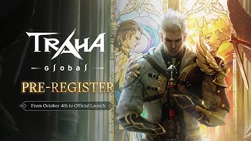 TRAHA Global Pre Register Open