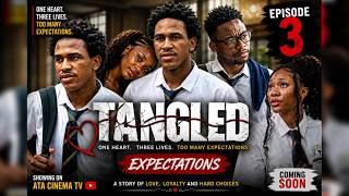 TANGLED EP 3 EXPECTATIONS| TRENDING NOLLYWOOD SERIES 2026