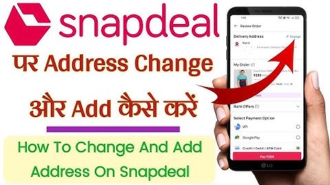 Snapdeal Me Address Kaise Change Kare | How To Add Address In Snapdeal | Snapdeal Address Change