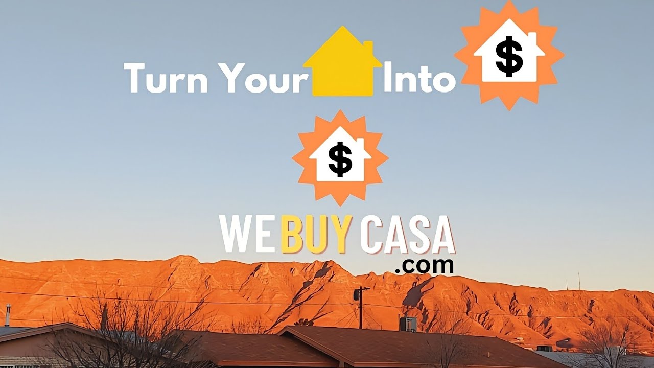 Turn Your House Into Cash With We Buy Casa