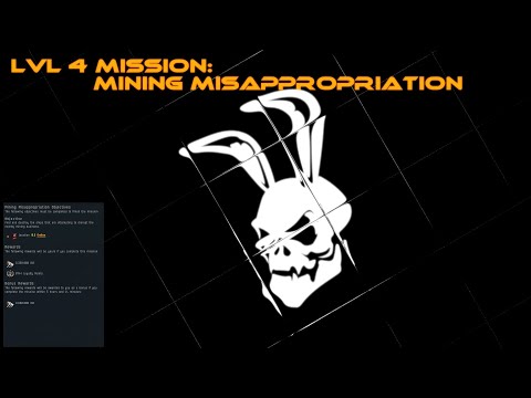 EvE Online | #PvE | Mining Misappropriation LvL 4 Mission [4k]