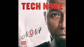 Tech N9ne - I Caught Crazy (4ever) | N9NA Album : Official Audio