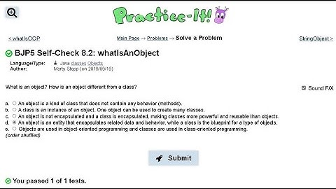 Java Practice It   |   Self-Check 8.2: whatIsAnObject: What is an Object? |   objects