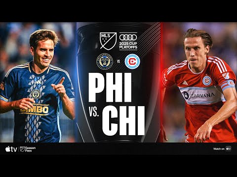 Philadelphia Union vs. Chicago Fire FC | Full Highlights | 2025 Audi MLS Cup Playoffs