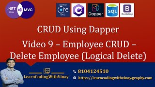 Dapper in ASP.NET Core MVC - Video - 9 - Delete Employee (Logical Delete)