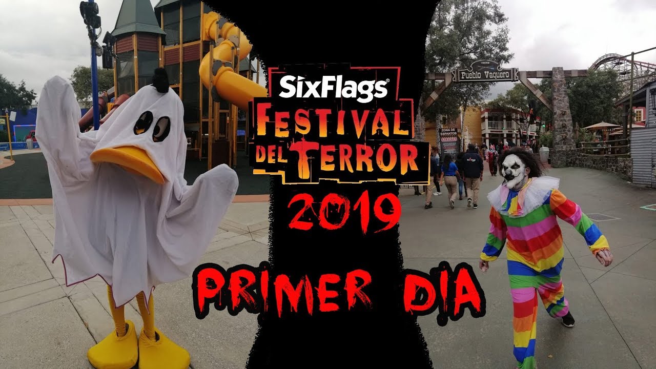 PRIMER DÍA DE FESTIVAL DEL TERROR 2019 | Vlog #1 Six Flags México