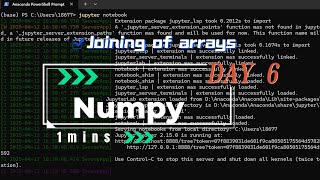 1mins learn Numpy.Joning. DAY 6.