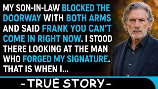 My Son-in-law Blocked The Doorway With Both Arms And Said I Wasn't Coming In | Calm Dad Story