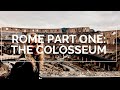 PART 1 ROME TRAVEL VLOG | COLOSSEUM | BUCKET LIST ITEM