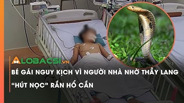Bé gái nguy kịch vì người nhà nhờ thầy lang 