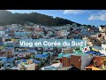 Vlog en core du sud 4  visite de busan et retour  soul 