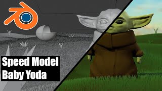Baby Yoda Speed Sculpt | Blender 2.81