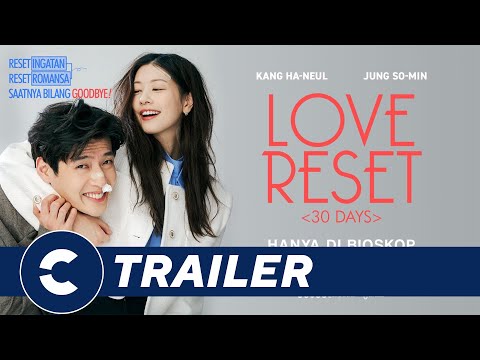 Official Trailer LOVE RESET (30 DAYS) - Cinépolis Indonesia