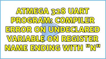 Atmega 328 uart program: compiler error on undeclared variable on register name ending with "n"