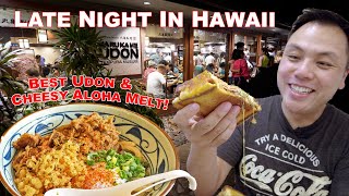 Great Value Late Night Eats in Waikiki! Amazing Udon & Cheesy Aloha Melt! Touring Honolulu Hawaii