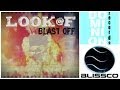 Look F Blast Off Radio Edit Art Track Video mp3