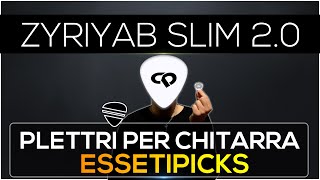 Plettri Per Chitarra Essetipicks: Zyriyab Slim 2.0 Shootout Totale