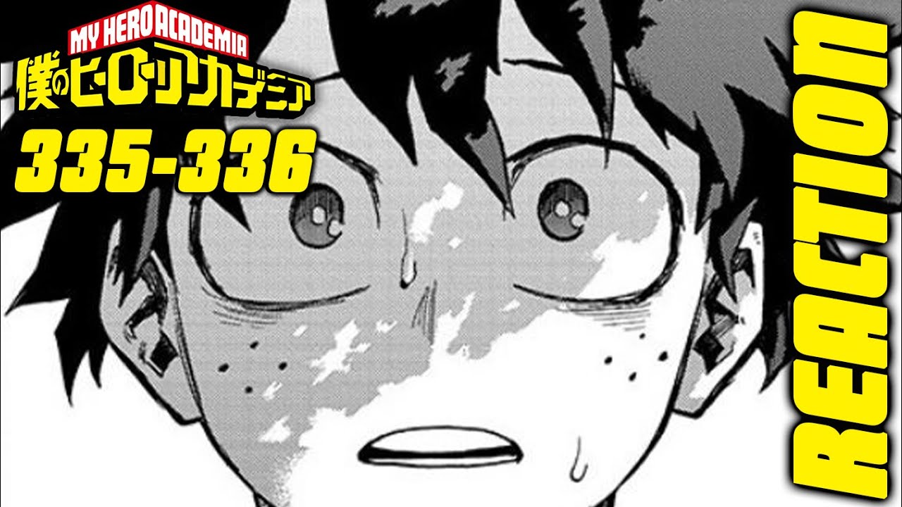 BLOWN AWAY! | My Hero Academia Chapter 335 & 336 Live Reaction