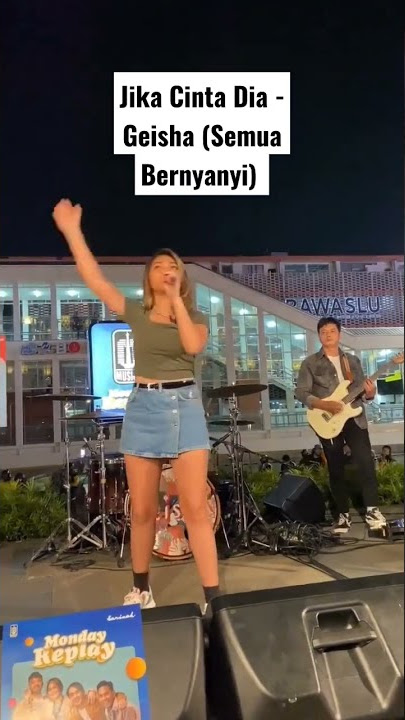 Jika Cinta Dia Jujurlah Padaku - Geisha live at Sarinah
