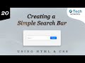 Creating a Simple Search Bar with HTML & CSS
