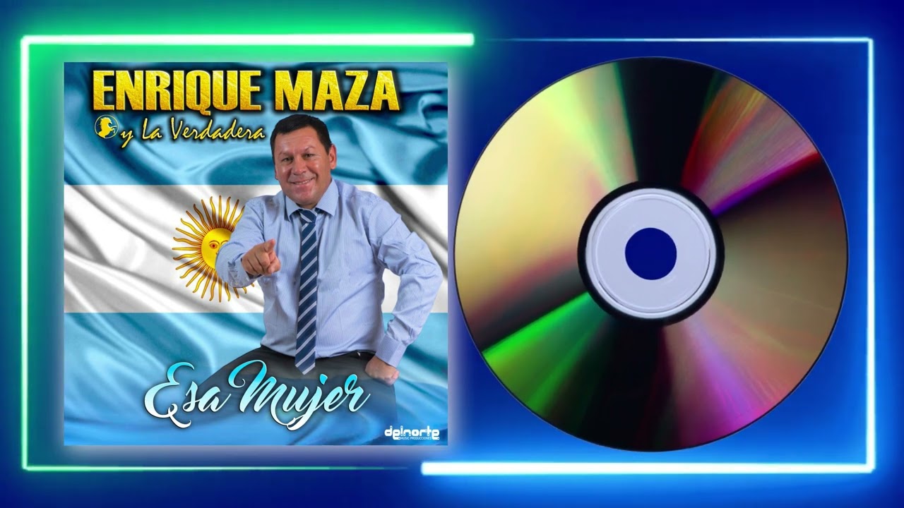 Enrique Maza y La Verdadera 2023 ESA MUJER Acordes Chordify