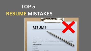 5 Resume  Mistakes You NEED to Avoid!