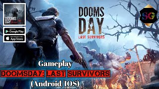 Gameplay Doomsday: Last Survivors (Android/IOS) screenshot 1