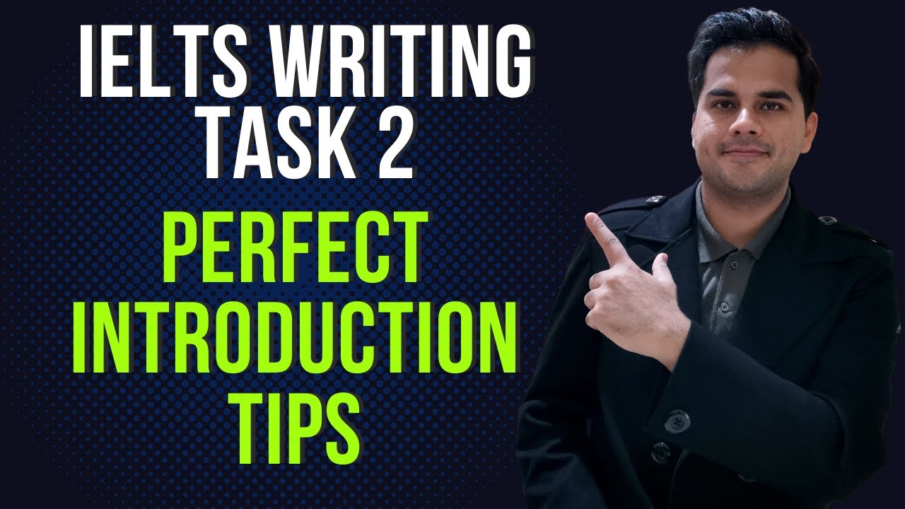 IELTS Writing Task 2 - How To Write a Perfect Introduction | M and MM ...
