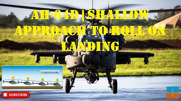 DCS World | AH-64D | Shallow Approach To Roll On Landing | Tutorial