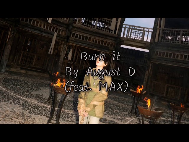 AGUST D Burn It (feat. MAX) ENG/HAN LYRICS VIDEO class=