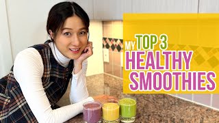 My Top 3 Healthy Smoothies | 鍾嘉欣 Linda Chung | 中文