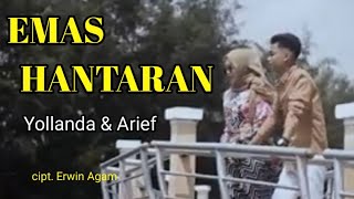 Download lagu Emas Hantaran   Lirik   | Yollanda & Arief | Lagu Pop Melayu Terbaru mp3