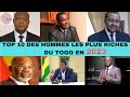 TOP HUIT DES PERSONNES LES PLUS RICHES DU TOGO EN 2023