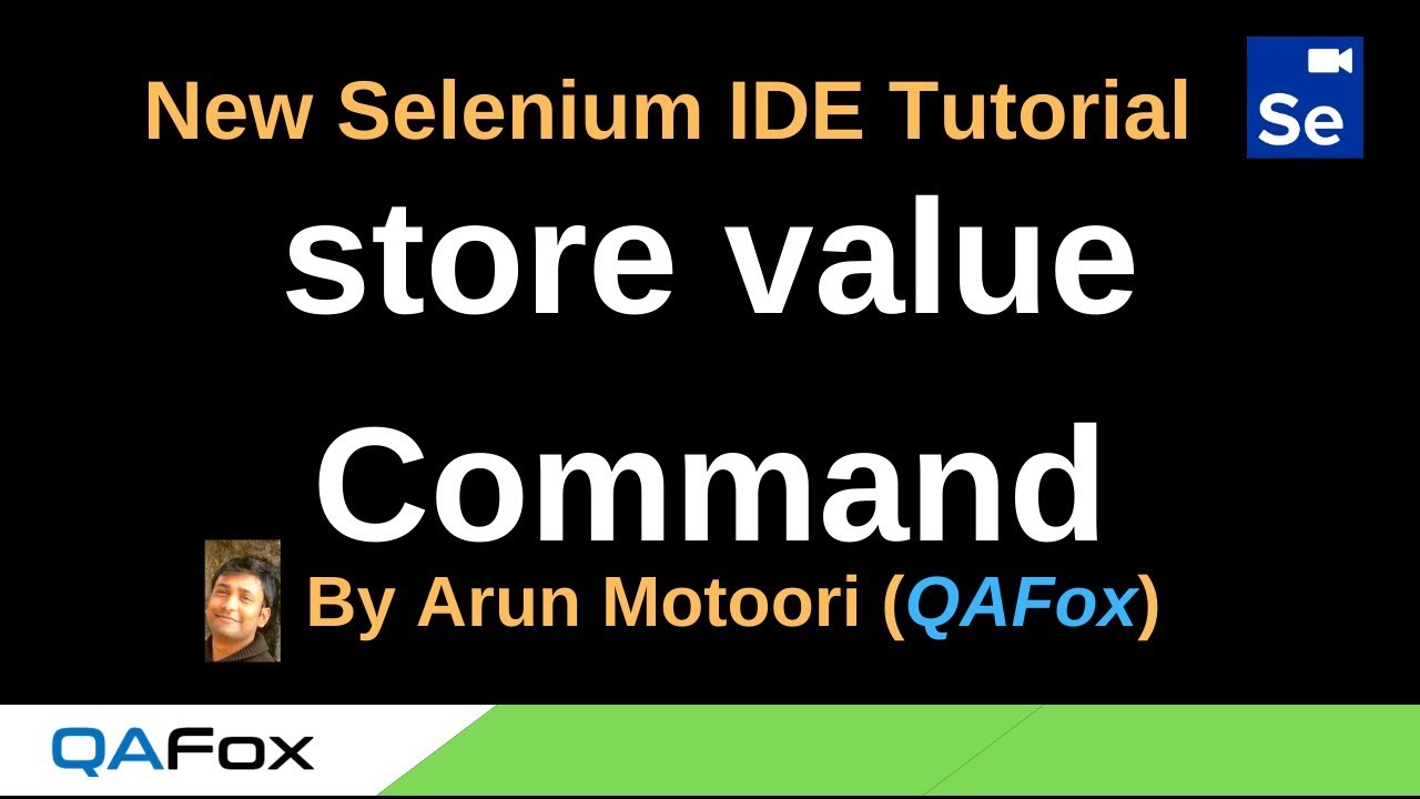 New Selenium IDE - Part 75 - store value Command - YouTube