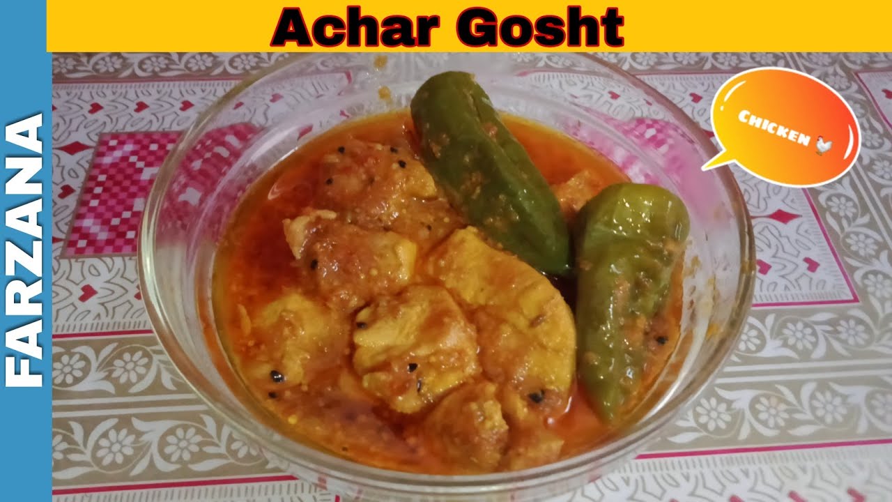 Achar Ghost | Achar Ghost (Chicken) recipe by Farzana Ka Kitchen