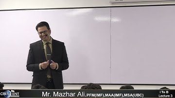 I-TO-B-Sir-Mazhar-Lecture-03