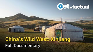 China's Secret Lands: Xinjiang  A Modern Oasis  Full Documentary