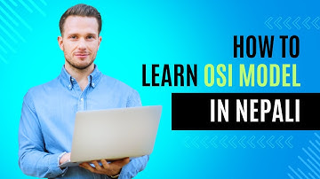 How to understand OSI model in Nepali.