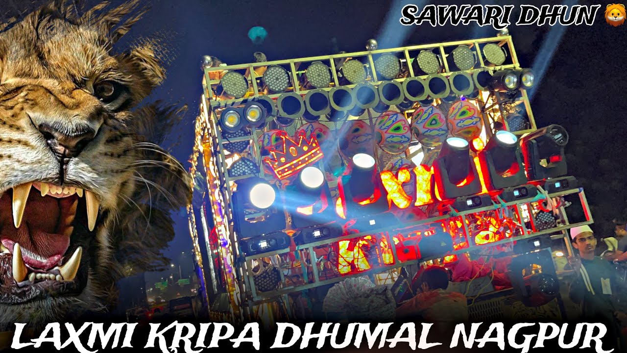 सवारी धुन 🦁 Laxmi Kripa Dhumal Nagpur 😍 Tajbagh Urs 2023 - Sawari dhun - djdhumalofficial 📹