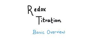 Redox Titrations - Basic Theory & Calculations