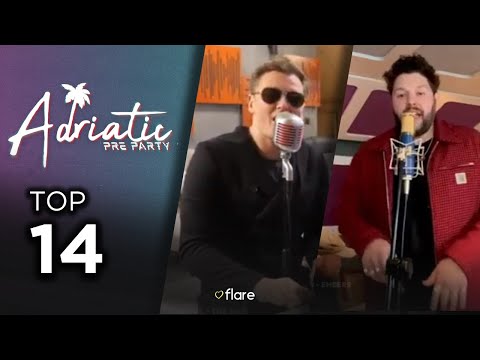 Adriatic PreParty 2021: My Top 14 (Eurovision 2021)