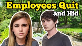 EMPLOYEES QUIT And Hid From Boss