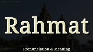 Download Lagu Rahmat: Uitspraak en Betekenis MP3